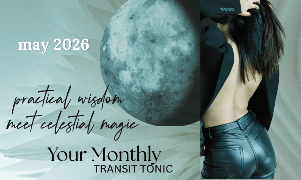 Your May Transit Tonic – The Truth Edition