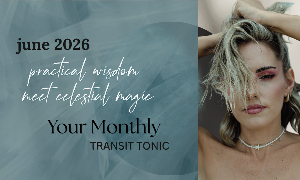 Your June Transit Tonic – The Desire Edition