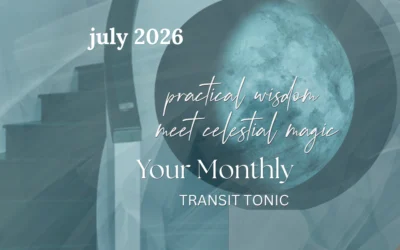 Your July Transit Tonic – The Undaunted Edition
